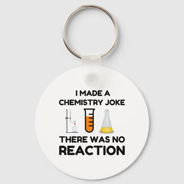 Funny Science lover chemistry joke Keychain (Front)