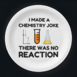 Funny Science lover chemistry joke Paper Plates<br><div class="desc">Funny Science Chemistry Joke</div>