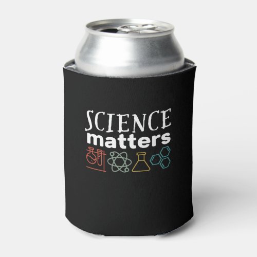 Funny Science Matters Geek and Nerd Scientist Can Cooler