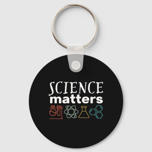 Funny Science Matters Geek and Nerd Scientist Keychain