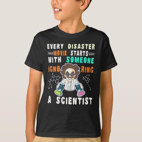 Funny science scientist quote geek geek T_Shirt