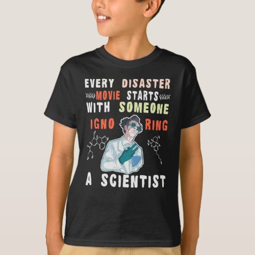 Funny science scientist quote geek T_Shirt