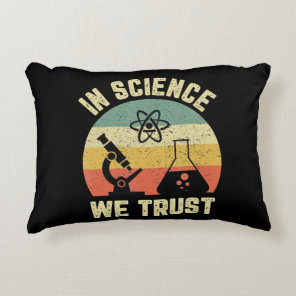 Funny Science Shirt Physics Biology Gift In Scienc Accent Pillow