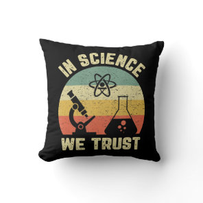Funny Science Shirt Physics Biology Gift In Scienc Throw Pillow