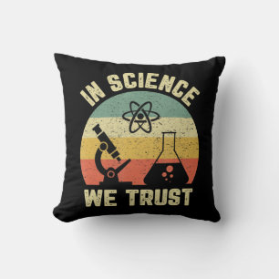 Funny Science Shirt Physics Biology Gift In Scienc Throw Pillow