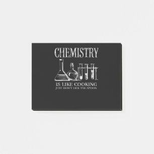 Funny Science Students Chemistry Is Like Cooking Post-it Notes