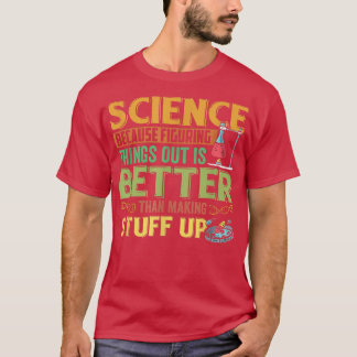 Funny Science Success Chemistry Motivation Nerd Ge T-Shirt