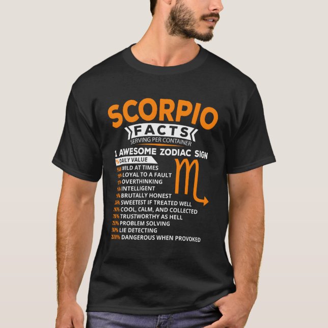 Funny Scorpio Birthday Hoodie Astrology Zodiac Sig T-Shirt (Front)