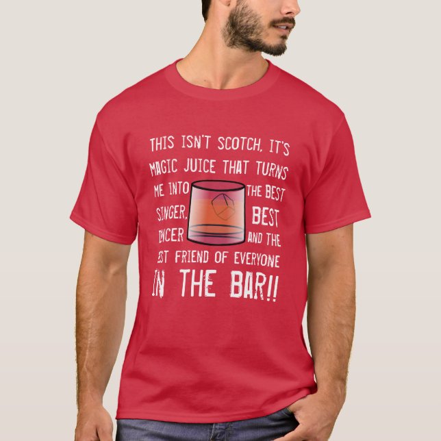 Funny Scotch Drinkers Slogan T-Shirt (Front)