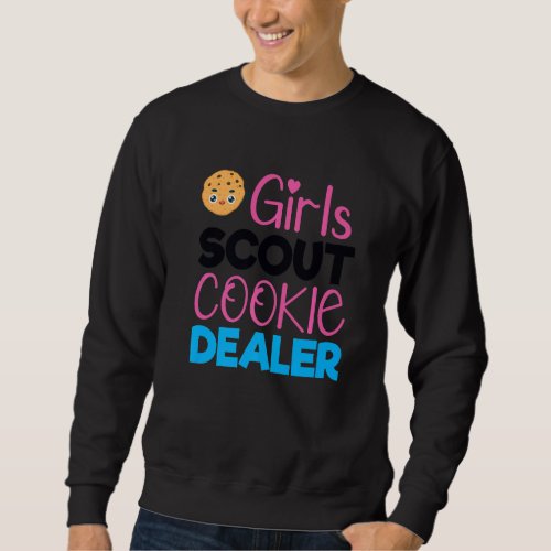 Funny Scout for Girls Cookie Dealer Scouting Famil Sweatshirt