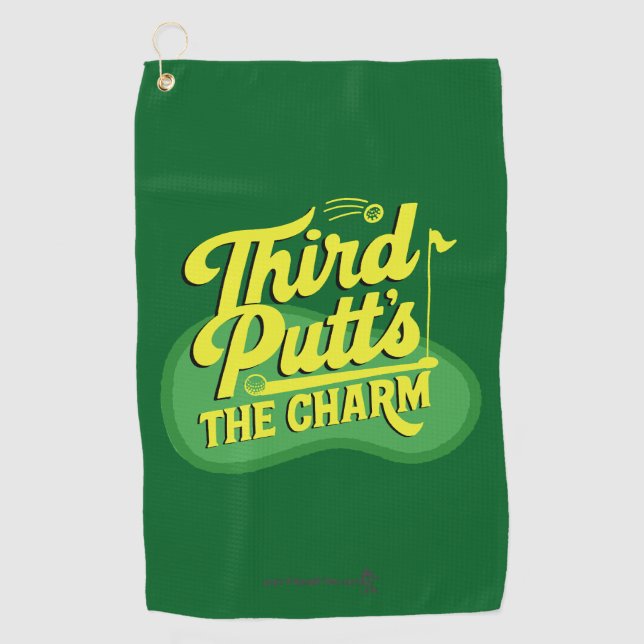 Funny Scramble Golf Dad Third Putts The Charm Towel (Front)