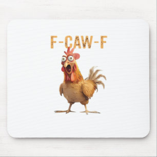 Funny Screaming Chicken F-Caw-F Joke Essential Mouse Pad