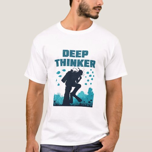 Funny Scuba Diving Diver Deep Thinker Rodin T_Shirt