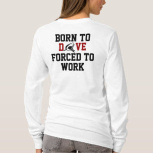 Funny scuba diving humor diver T-Shirt