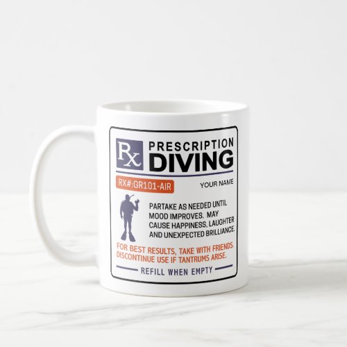 Funny Scuba Diving Mug Prescription Design 