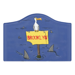 Funny sea bird circled by sharks cartoon door sign