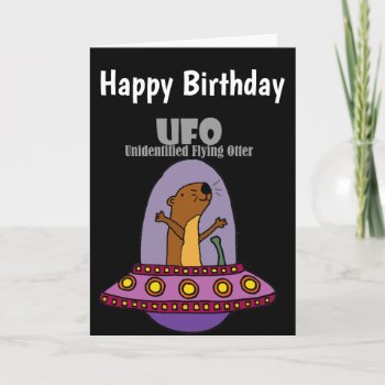 Funny Sea Otter Ufo Unidentified Flying Otter Card by inspirationrocks at Zazzle