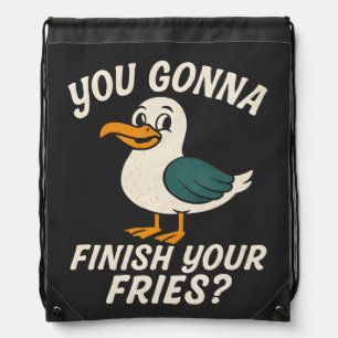 Funny Seagull "You Gonna Finish Your Fries?" Beach Drawstring Bag
