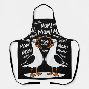 Funny Seagulls Yelling Mom Apron