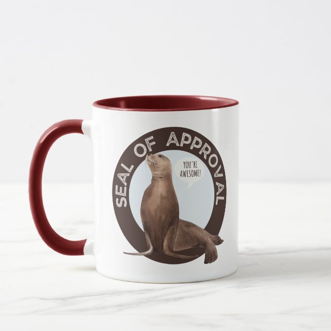 FUNNY SEAL OF APPROVAL YOU ARE AWESOME  MUG (Left)