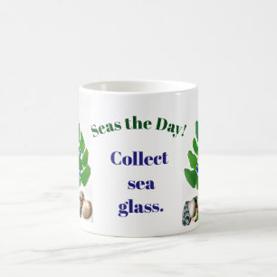 Funny "Seas the Day! Collect Sea Glass." Tree Coffee Mug