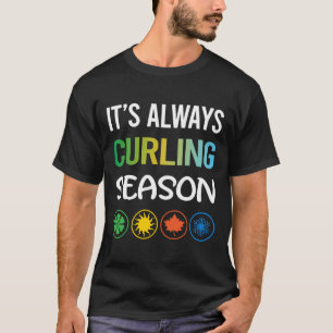 Funny Season Curling T-Shirt