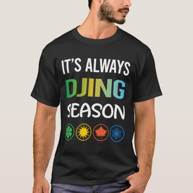 Funny Season Djing DJ Disc Jockey Deejay T-Shirt (Front)