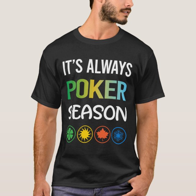 Funny Season Poker T-Shirt (Front)