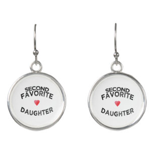 Funny second fav daughter sibling rivalry sister earrings