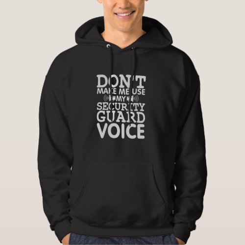 Funny Security Guard Gift For Men Cool Security Gu Hoodie