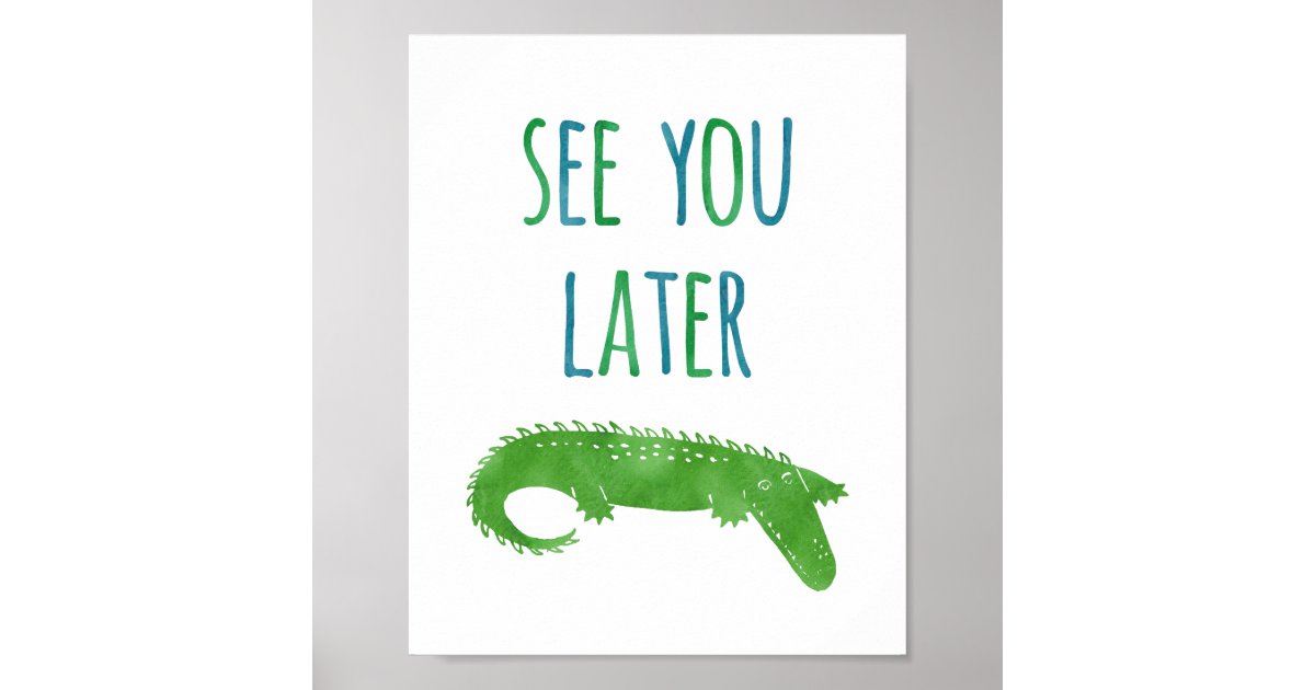 see you later alligator printable