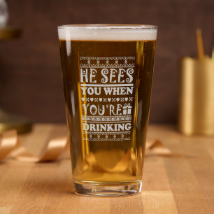 Funny sees you drinking Christmas ugly sweater Pint Glass