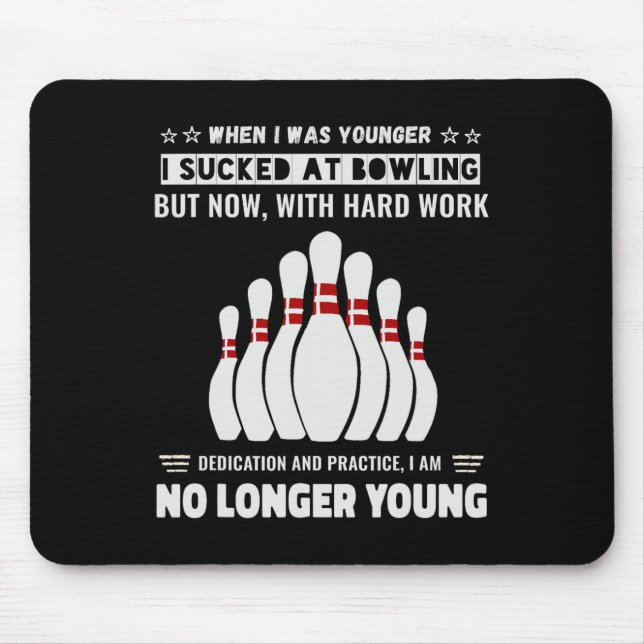 Funny Self-deprivation Humor Novelty Men Womens Bo Mouse Pad (Front)