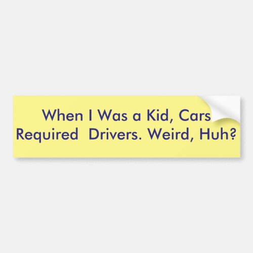 funny self_driving car bumper sticker