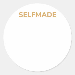 Funny Self-love Quote Selfmade Sticker 