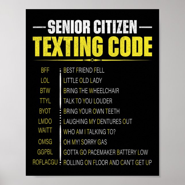 Funny Senior Citizen&# s Texting Code Fathers Day Poster (Front)