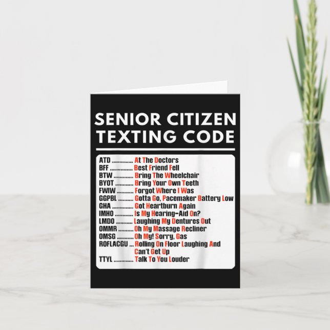 Funny Senior Citizen Texting Code Tee  Card (Front)