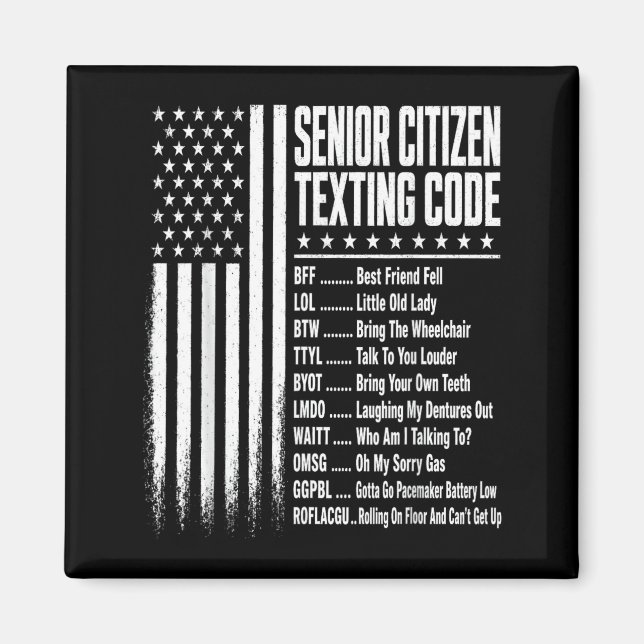 Funny Senior Citizens Texting Code Design For Magnet (Front)