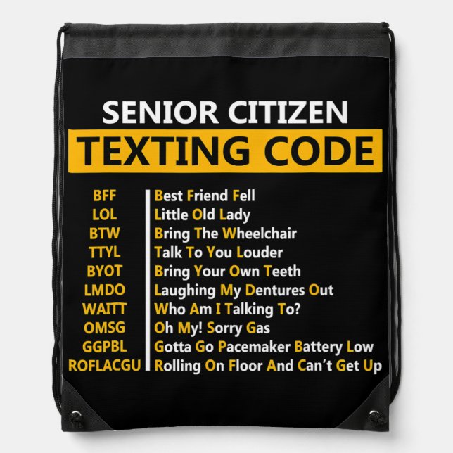 Funny Senior Citizen's Texting Code Design Gift Drawstring Bag (Front)