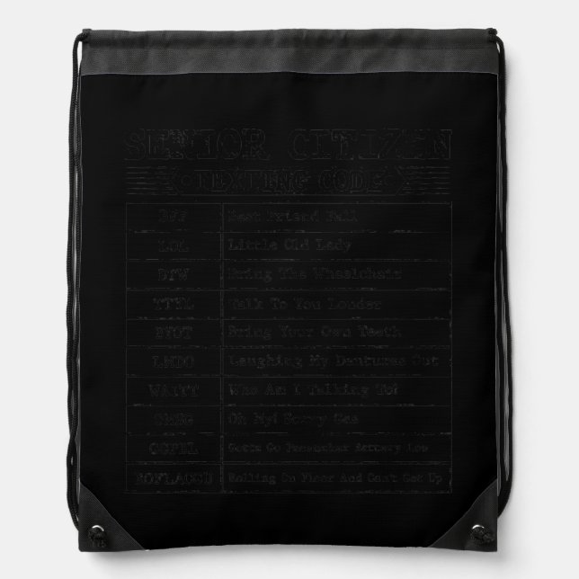 Funny Senior Citizen's Texting Code For Old Drawstring Bag (Front)
