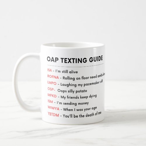 FUNNY Seniors Old Person OAP Retiree TEXTING GUIDE Coffee Mug