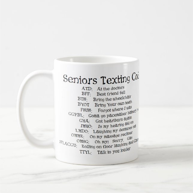 funny Seniors texting code Coffee Mug (Left)