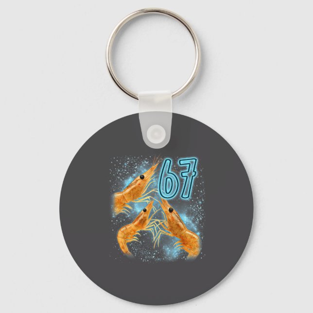 Funny Seven Six Sarcastic Lover Shrimp 67 Seafood Keychain (Front)