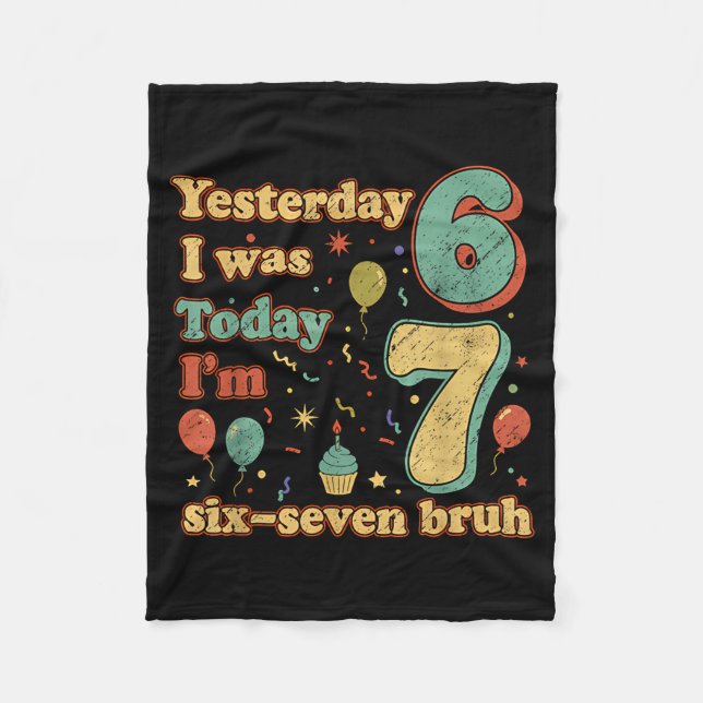 Funny Seven Year Old Birthday Six Seven Bruh Meme  Fleece Blanket (Front)