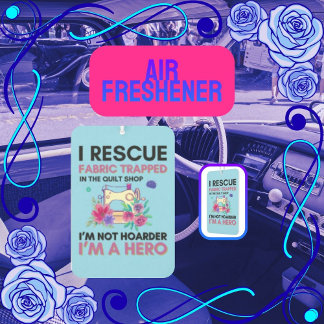 Funny Sewing Quote Vintage Floral Sewing Machine Air Freshener