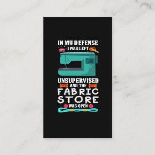 Funny Sewing Quote Yarn Fabric Store humor Sewer Business Card
