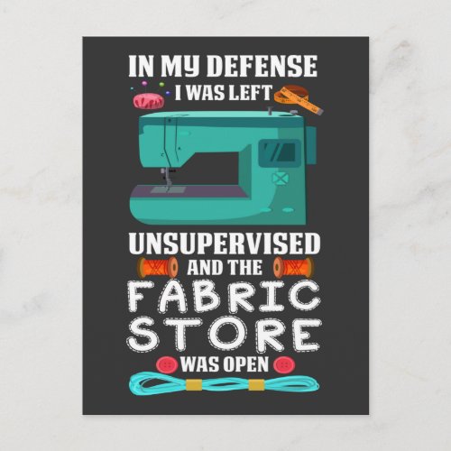 Funny Sewing Quote Yarn Fabric Store humor Sewer Postcard