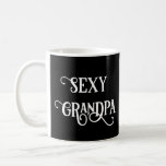 Funny Sexy Grandpa Coffee Mug Gift at Zazzle