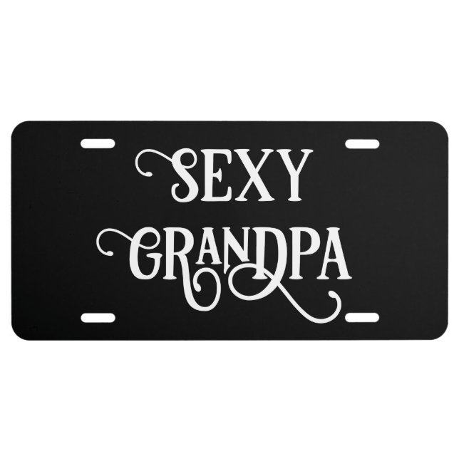 Funny Sexy Grandpa License Plate  (Front)