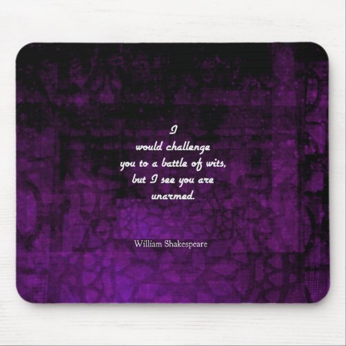 Funny Shakespeare Insult Quotation Elizabethan Mouse Pad